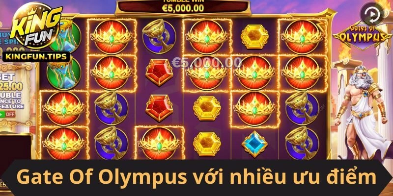Gate Of Olympus với nhiều ưu điểm