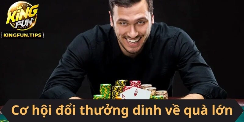 Vì sao bạn nên chọn giải trí Lucky Poker tại Kingfun?