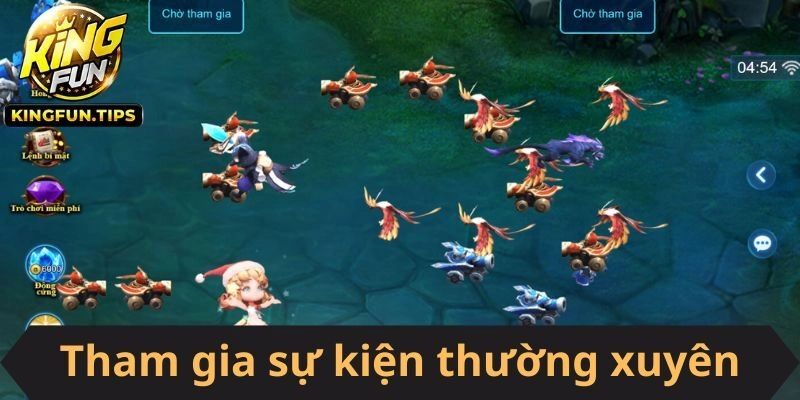 Tham gia các sự kiện từ KINGFUN để nhận về khoản thưởng lớn