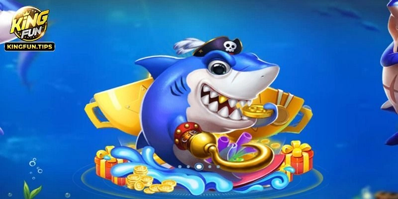 Tìm hiểu bắn cá đội nhóm Kingfun