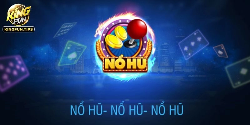 Lý do nên trải nghiệm nổ hũ đồ họa 3D Kingfun?